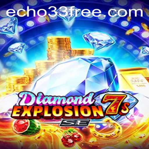 DiamondExplosion7sSE: The Ultimate Casino Adventure