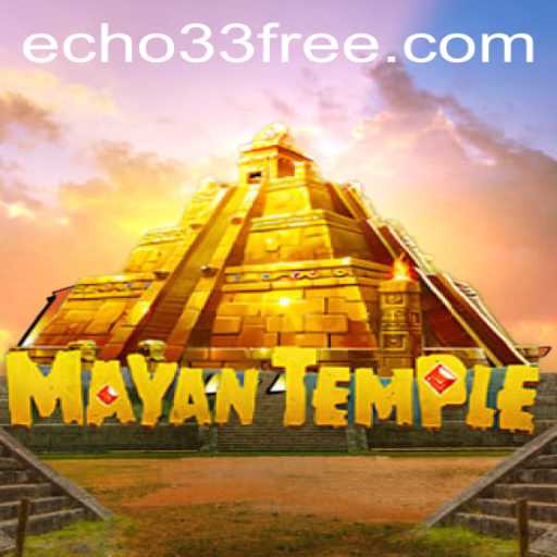 Echo 33: Embark on an Adventure in MayanTemple